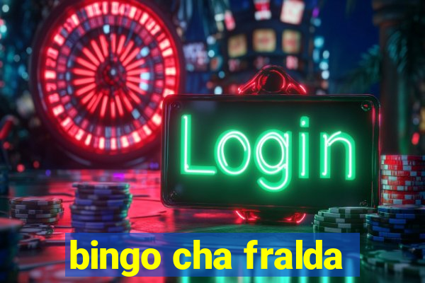 bingo cha fralda